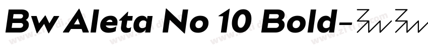 Bw Aleta No 10 Bold字体转换